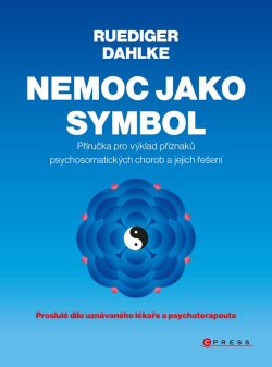 Dahlke, Rüdiger: Nemoc jako symbol