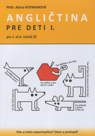 Hofmanová, Alena: Angličtina pre deti. 1.