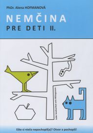Hofmanová, Alena: Nemčina pre deti. 2.