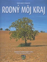 Mikuš, Tibor: Rodný môj kraj.