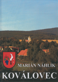 Náhlík, Marián: Koválovec.
