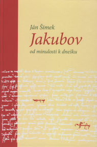 Šimek, Ján: Jakubov.