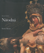 Valábek, Marián: Národná svätyňa Šaštín-Stráže.