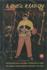Slaný, Slavo: Lovec krabov.