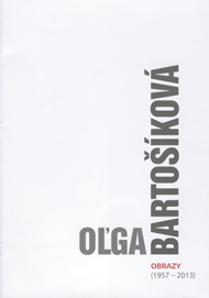 Oľga Bartošíková. Obrazy.