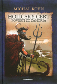 Kohn, Michal: Holíčsky čert.