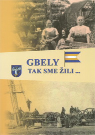 Brezina, P.: Gbely - tak sme žili...