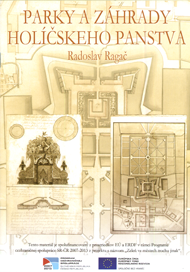 Ragač, Radoslav: Parky a záhrady Holíčskeho panstva.