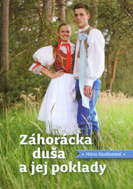 Kardiánová, Mária: Záhorácka duša a jej poklady.