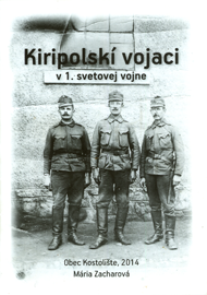 Zacharová, Mária: Kiripolskí vojaci v 1. svetovej vojne.