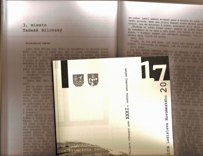 XXXI. Literárna Senica Ladislava Novomeského 2017 Tadeáš Bilovský z Holíča - 3. miesto v I. kategórii za prózu