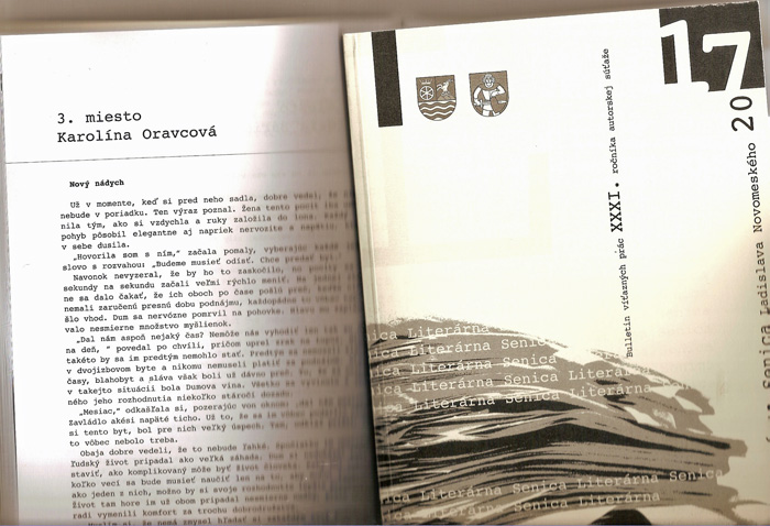 XXXI. Literárna Senica Ladislava Novomeského 2017 Karolína Oravcová z Paňoviec - 3. miesto v II. kategórii za prózu