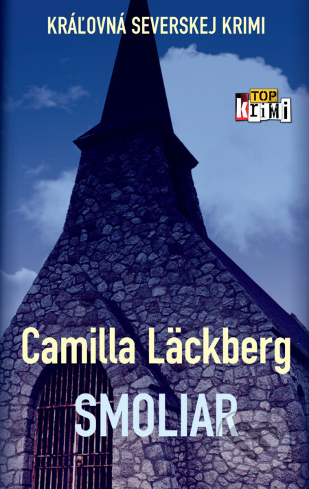 Camilla Läckberg - Smoliar