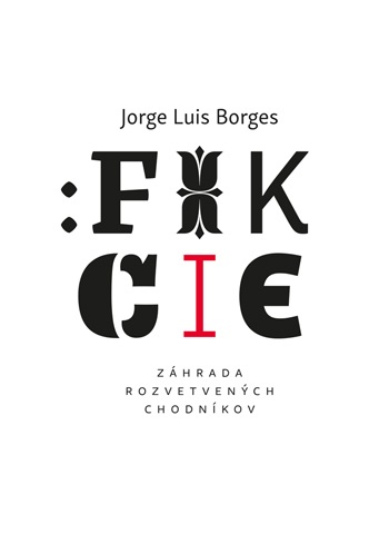 Jorge Luis Borges: Fikcie