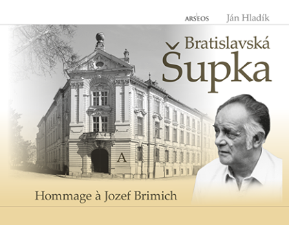 Ján Hladík: Bratislavská Šupka