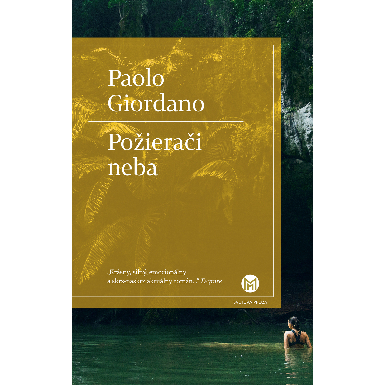 Paolo Giordano: Požierači neba