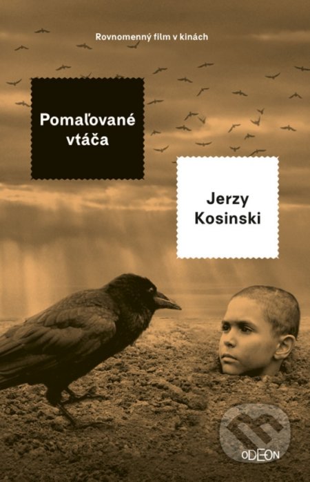 Kosinski, Jerzi: Pomaľované vtáča
