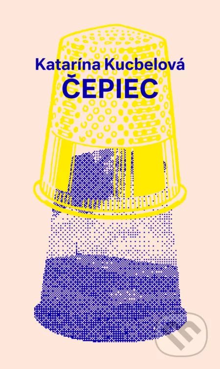  Kucbelová, Katarína: Čepiec