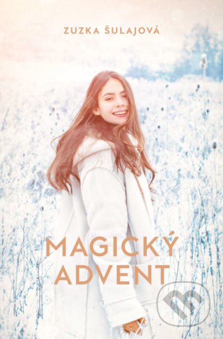 Zuzka Šulajová - Magický advent