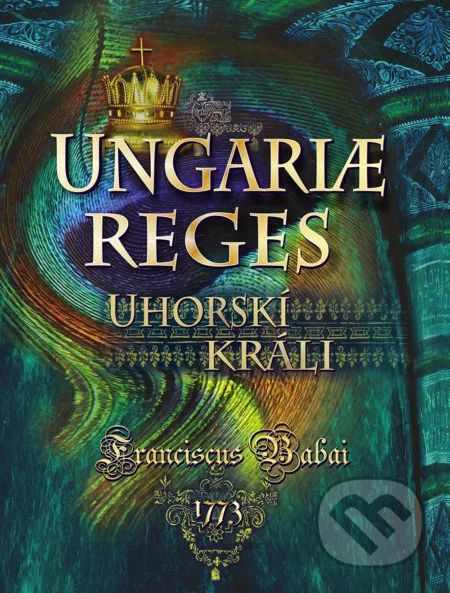 Babai, Franciscuc: Uhorskí králi