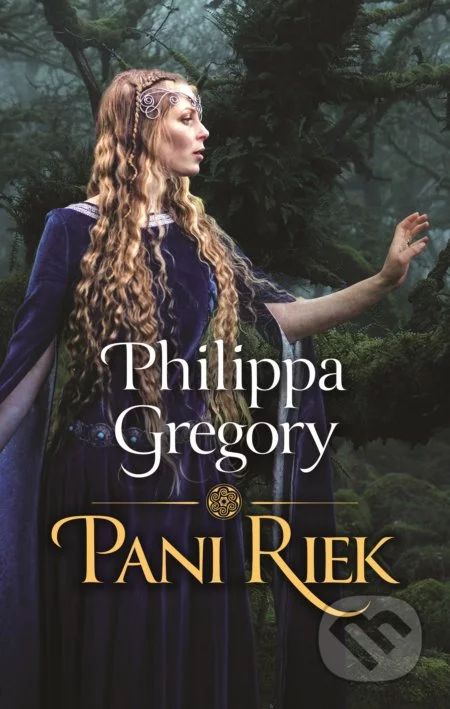 Gregory, Philippa: Pani Riek