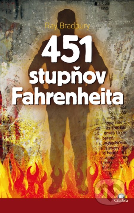 Bradbury, Ray: 451 stupňov Fahrenheita
