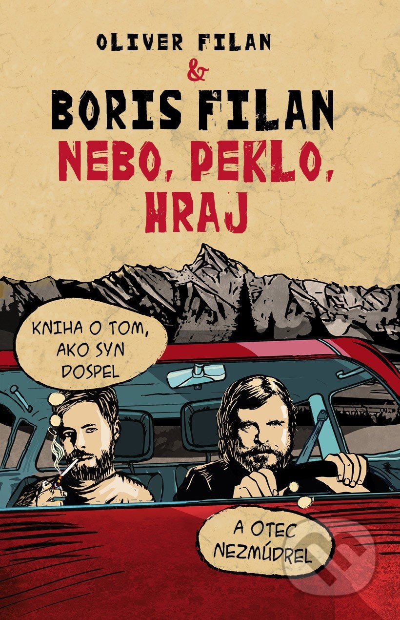 Filan, Boris: Nebo, peklo, hraj