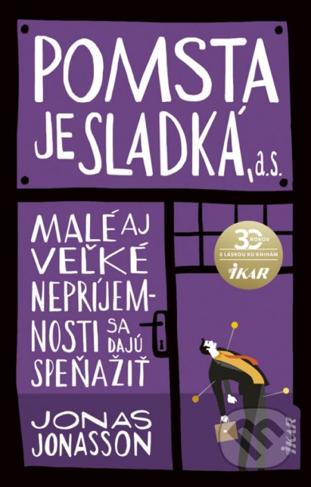 Jonasson, Jonas: Pomsta je sladká, a. s.