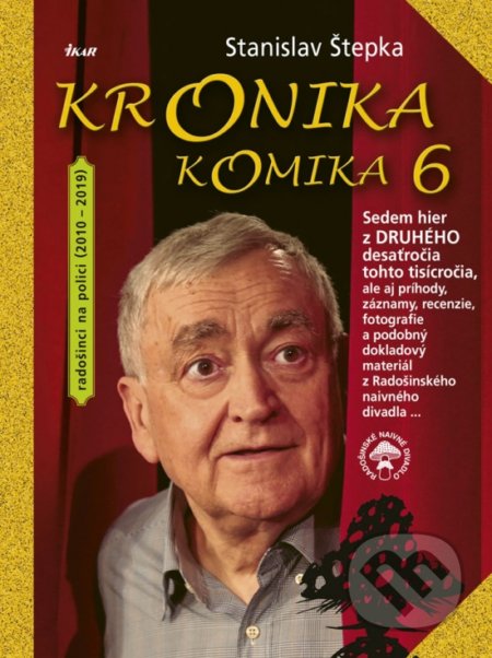 Štepka, Stanislav: Kronika komika 6