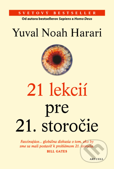 Harari, Yuval Noah: 21 lekcií pre 21. storočie