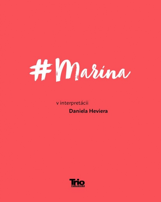 Hevier, Daniel: #Marína