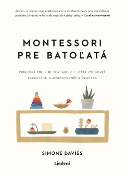 Davies, Simone: Montessori pre batoľatá