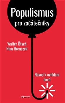 Ötsch, Walter: Populismus pro začátečníky