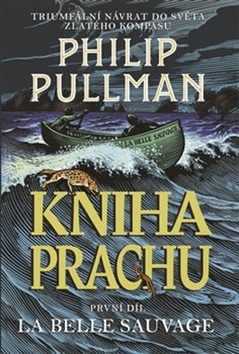 Pullman, Philip: Kniha prachu