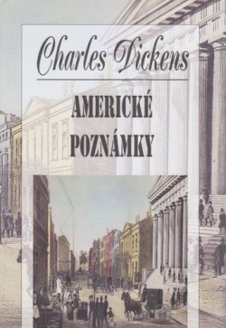 Dickens, Charles: Americké poznámky
