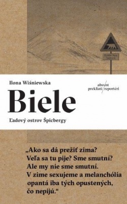 Wiśniewska, Ilona: Biele