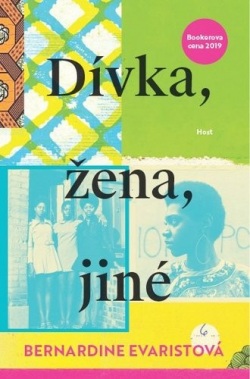 Evaristo, Bernardine: Dívka, žena, jiné