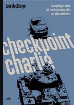 MacGregor, Iain: Checkpoint Charlie