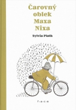 Plath, Sylvia: Čarovný oblek Maxa Nixa