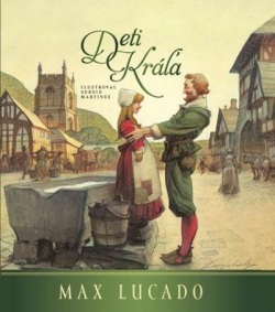 Lucado, Max: Deti kráľa