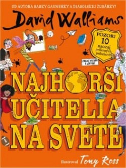 Walliams, David: Najhorší učitelia na svete