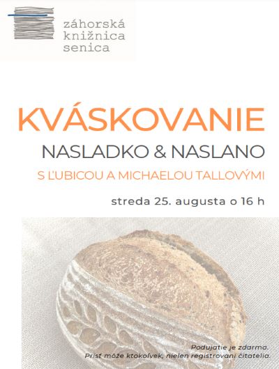 Kváskujeme nasladko & naslano