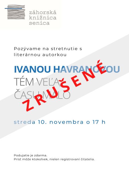 Stretnutie s Ivanou Havranovou sa neuskutoční