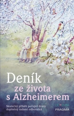 Hánová, Markéta: Deník ze života s Alzheimerem