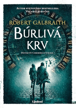 Robert Galbraith: Búrlivá krv