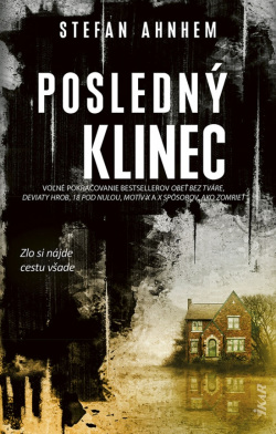 Stefan Ahnhem: Posledný klinec