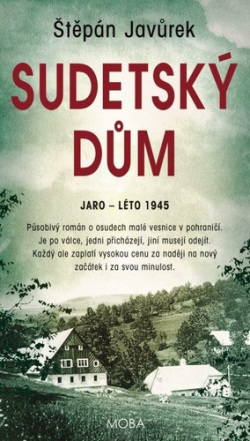 Javůrek, Štěpán: Sudetský dům