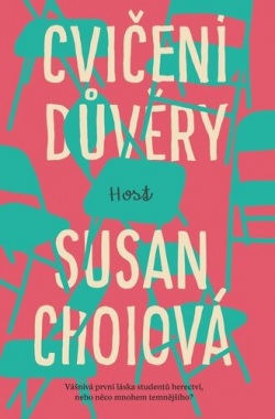 Susan Choiová: Cvičení důvěry