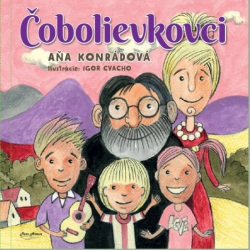 Aňa Konrádová: Čobolievkovci