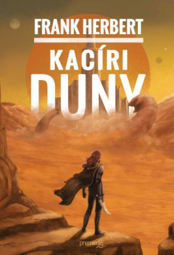 Herbert, Frank: Kacíri Duny